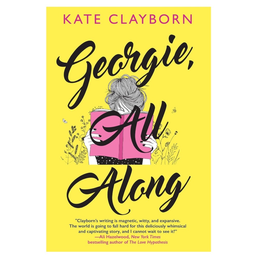 Georgie, All Along by Kate Clayborn